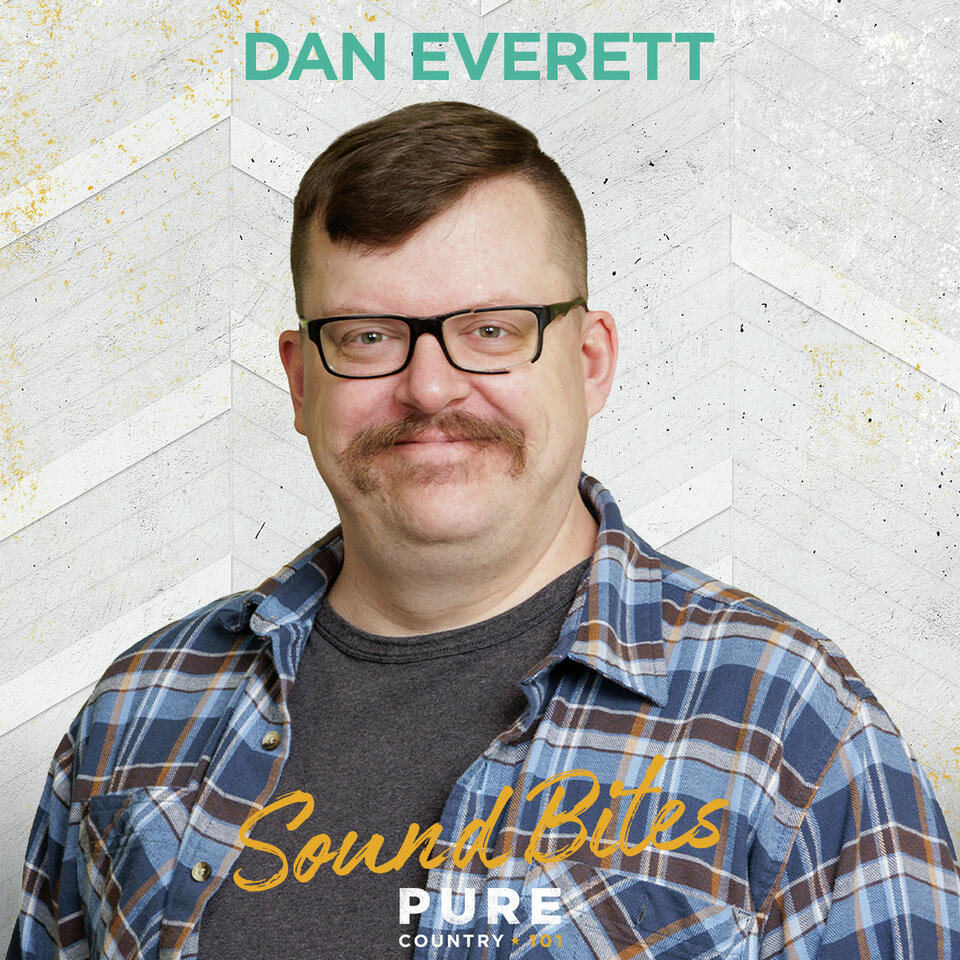 Dan Everett - Sound Bites
