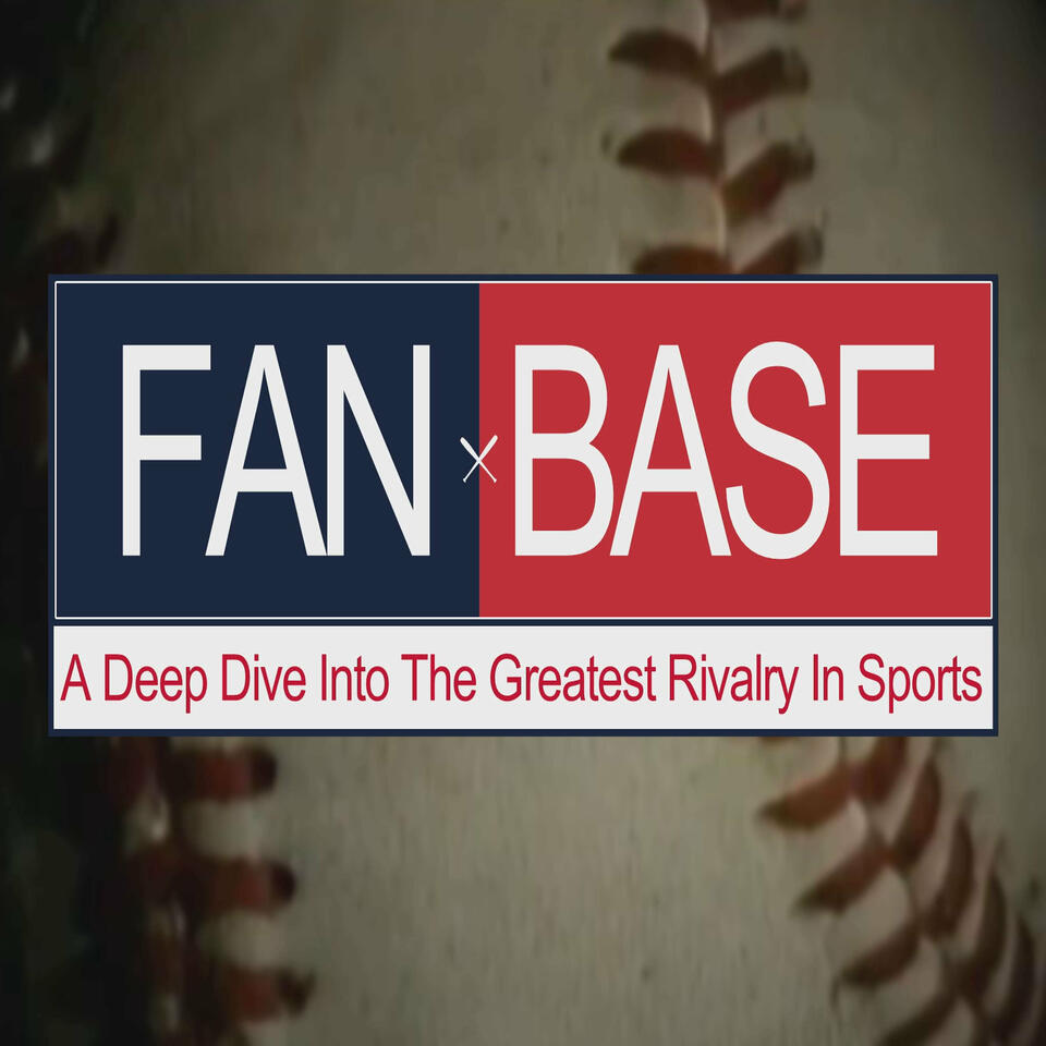 FANBASE: A Deep Dive Into the Greatest Rivalry in Sports