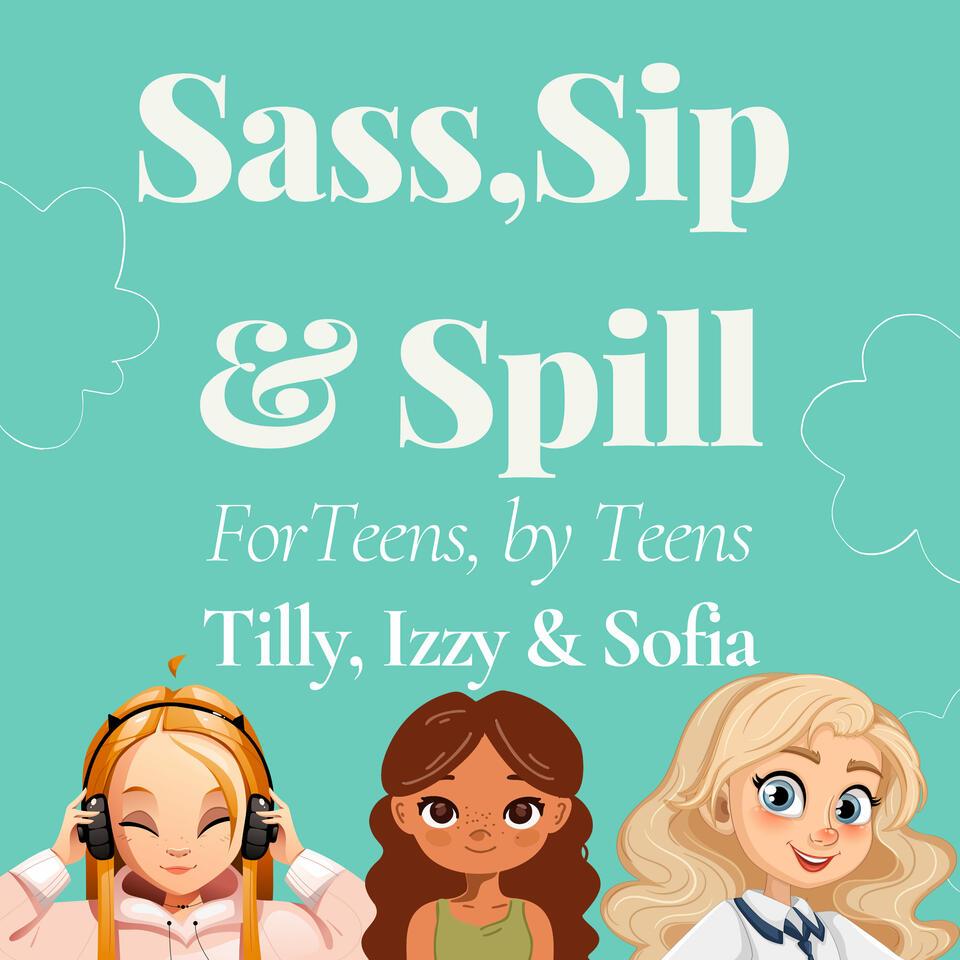 Sass, Sip & Spill