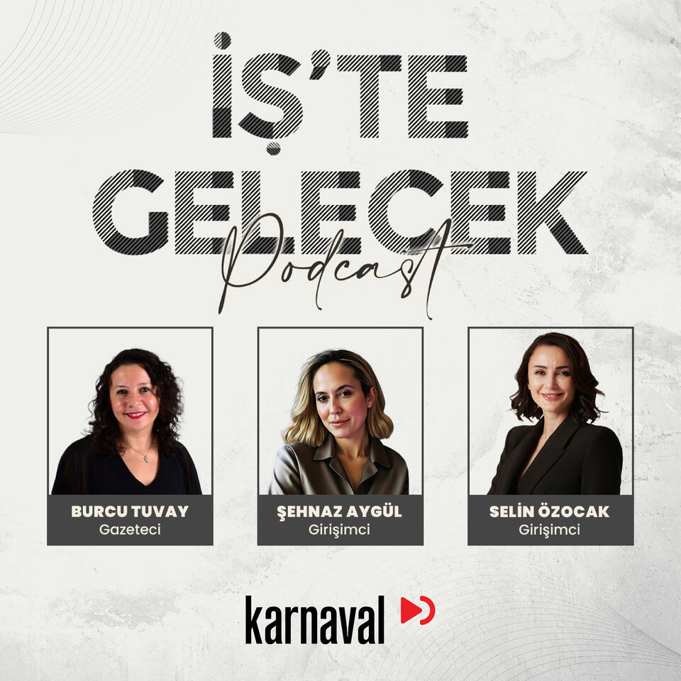 İş'te Gelecek