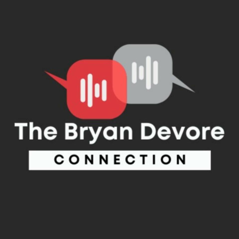 The Bryan Devore Connection | Devore Realty Group