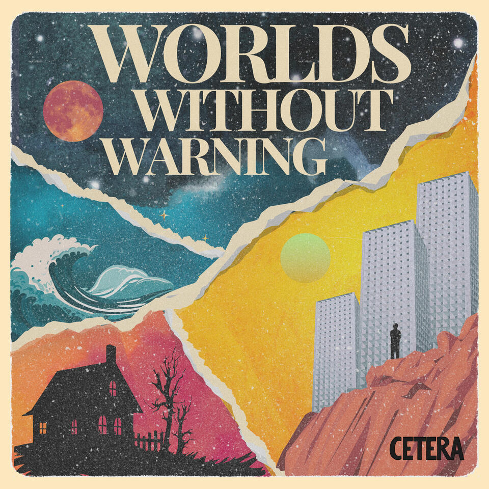 Worlds Without Warning