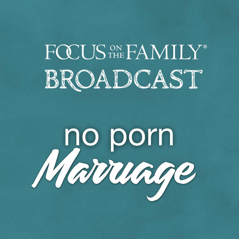 No Porn Marriage