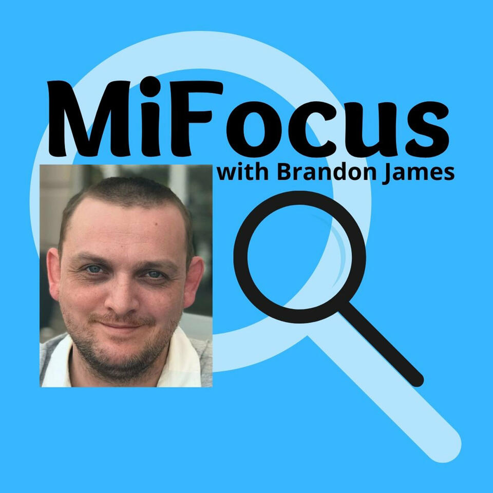 MiFocus with Brandon James