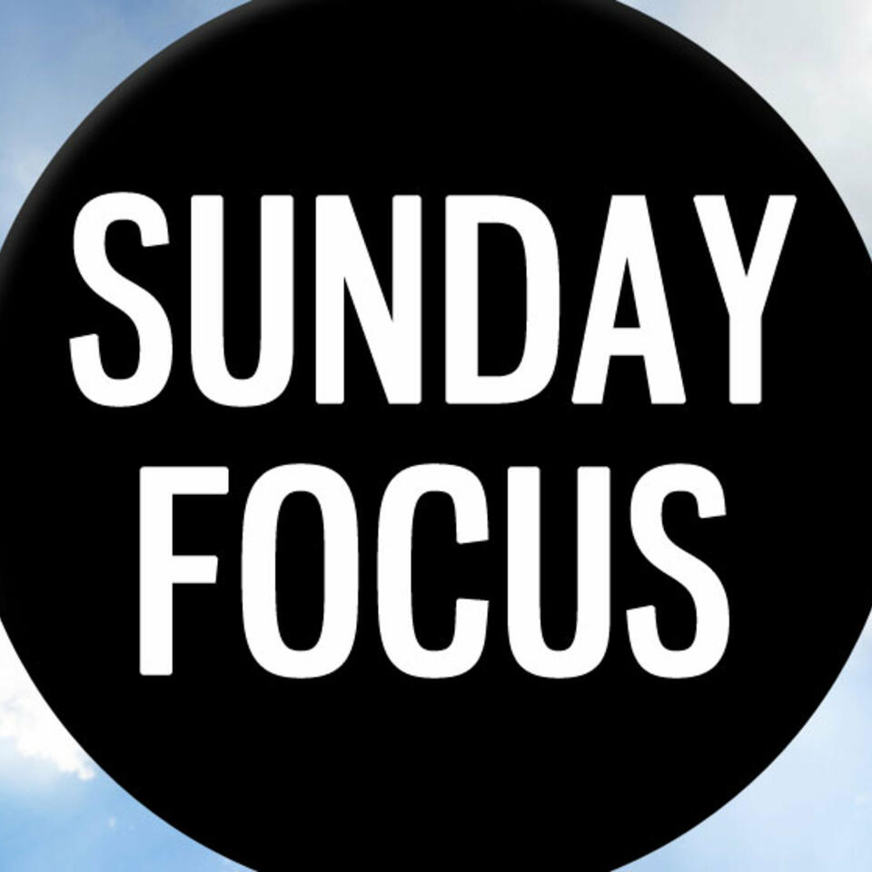 Anna Marie's Sunday Focus