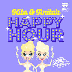 How Kita and Anita are living their full Ru Girl fantasy - Kita and Anita's Happy Hour