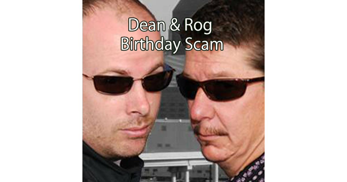 Dean & Rog's Birthday Scam - 8/29/24 - Dean & Rog Birthday Scams | iHeart