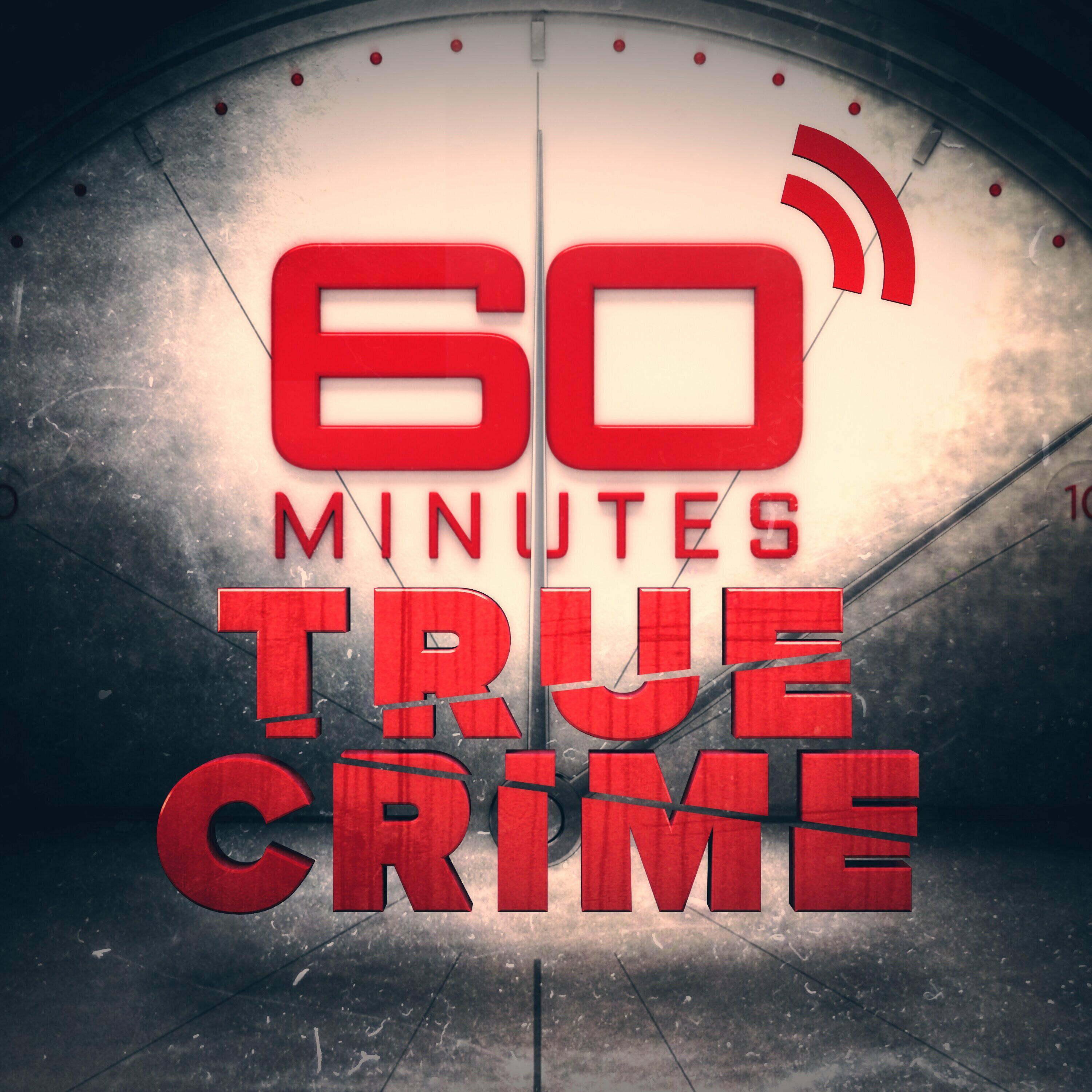 60 minutes. True Crime подкасты. 60 Minutes TV show. Podcasts about Crime.