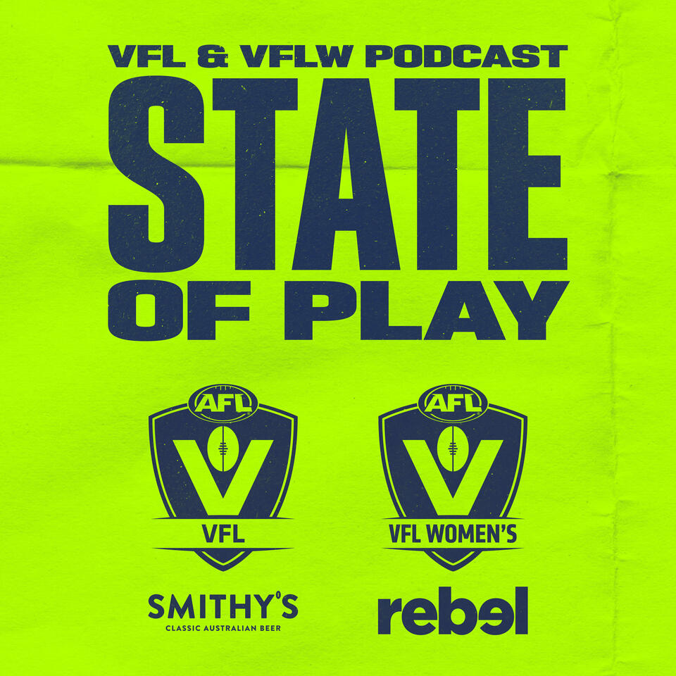State of Play - VFL/W Podcast