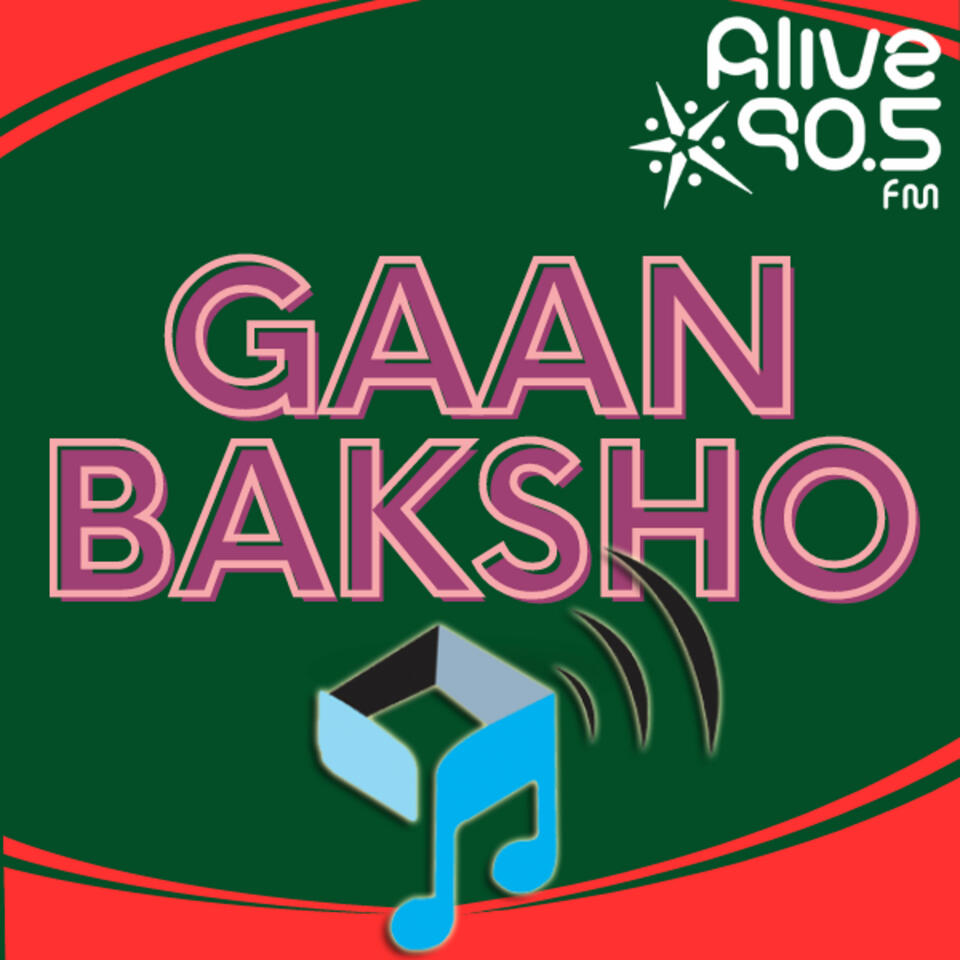 Radio Gaan Baksho ALIVE 90.5