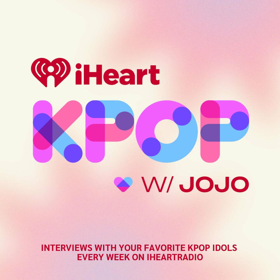 iHeartKPOP With JoJo