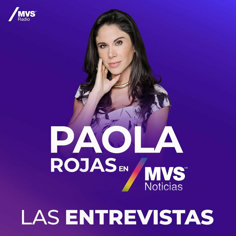ENTREVISTAS Paola Rojas en MVS Noticias