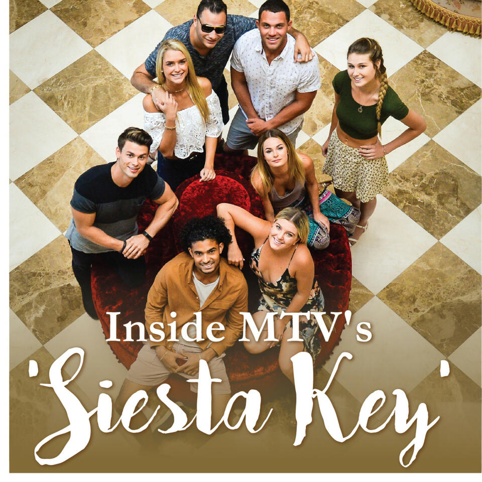 Inside MTV s Siesta Key iHeart