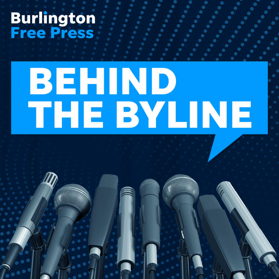 Burlington Free Press - Behind the Byline