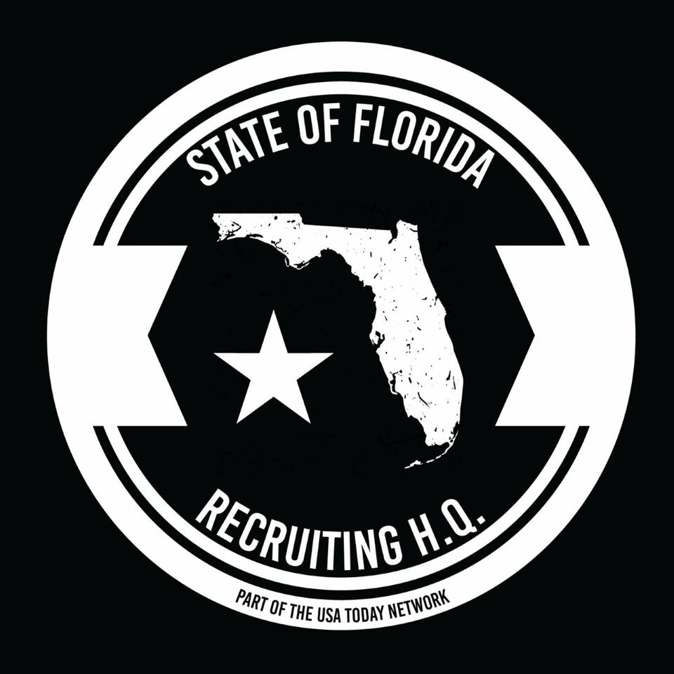 State of Florida Recruiting H.Q. Podcast