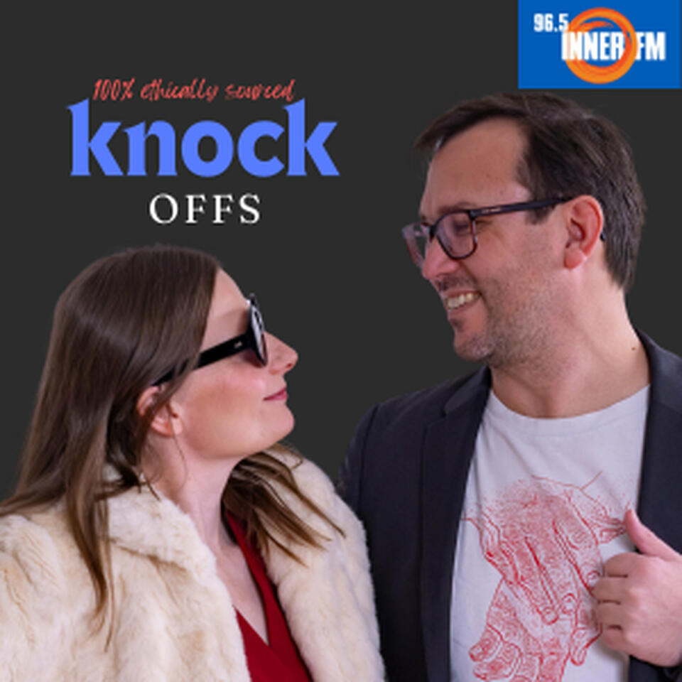 Knock Offs Podcast