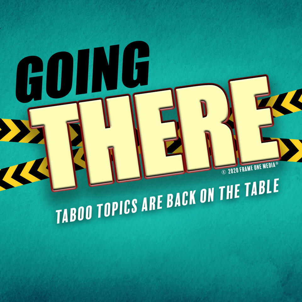 Going There: Taboo Topics Are Back on the Table