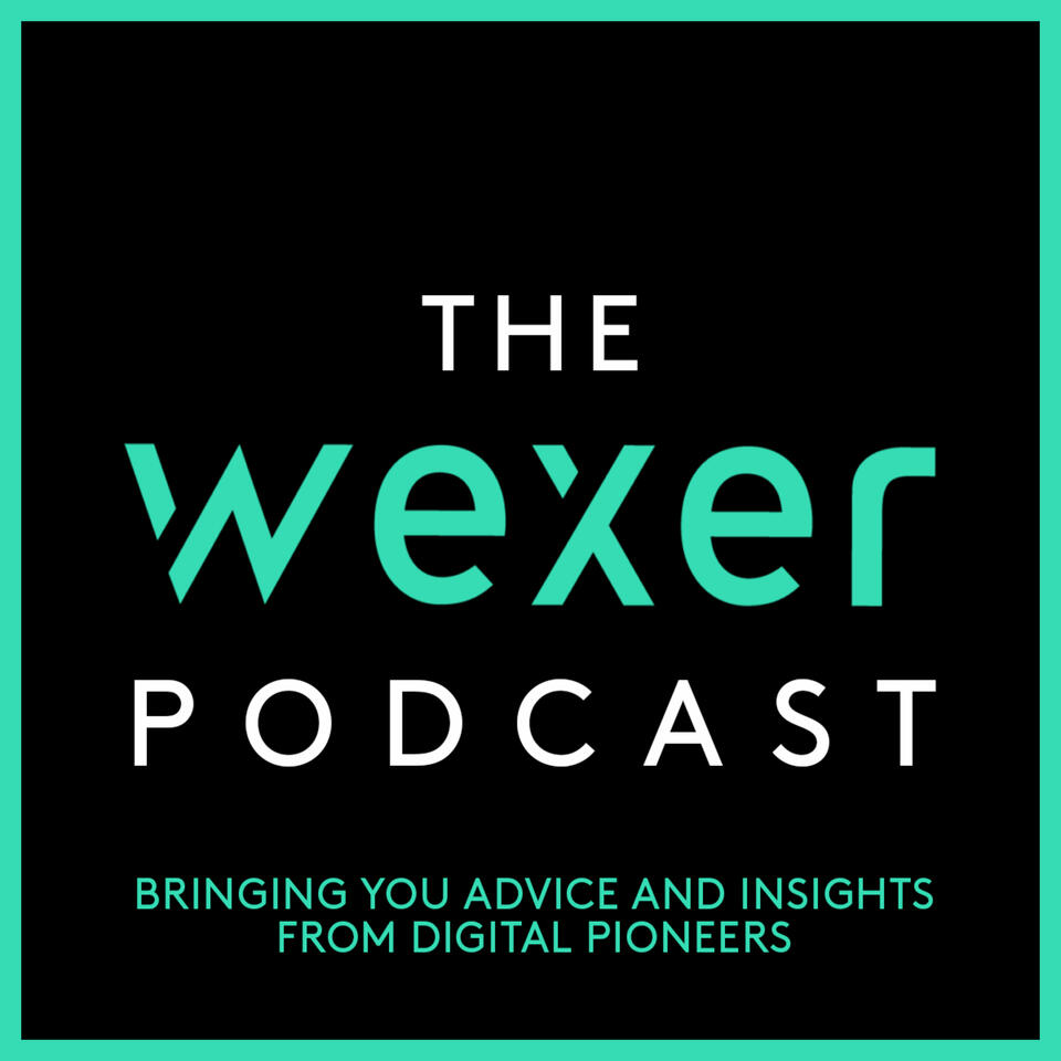 The Wexer Podcast
