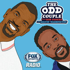 Hour 2 - Caitlin Clark is the Most Popular Athlete in America + FOX Sports Radio NBA insider Mark Medina  - The Odd Couple with Rob Parker & Kelvin Washington