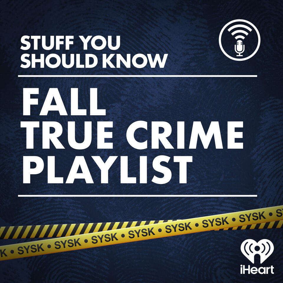 SYSK’s Fall True Crime Playlist