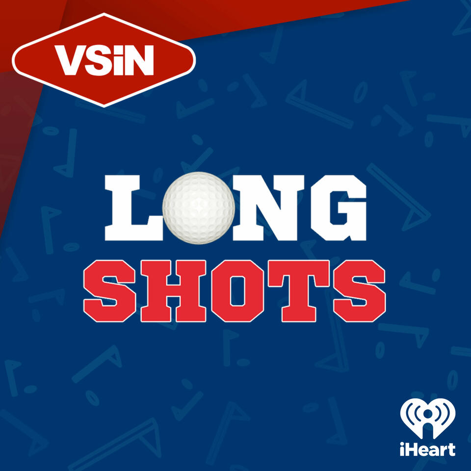 Long Shots: A VSiN Golf Betting Podcast