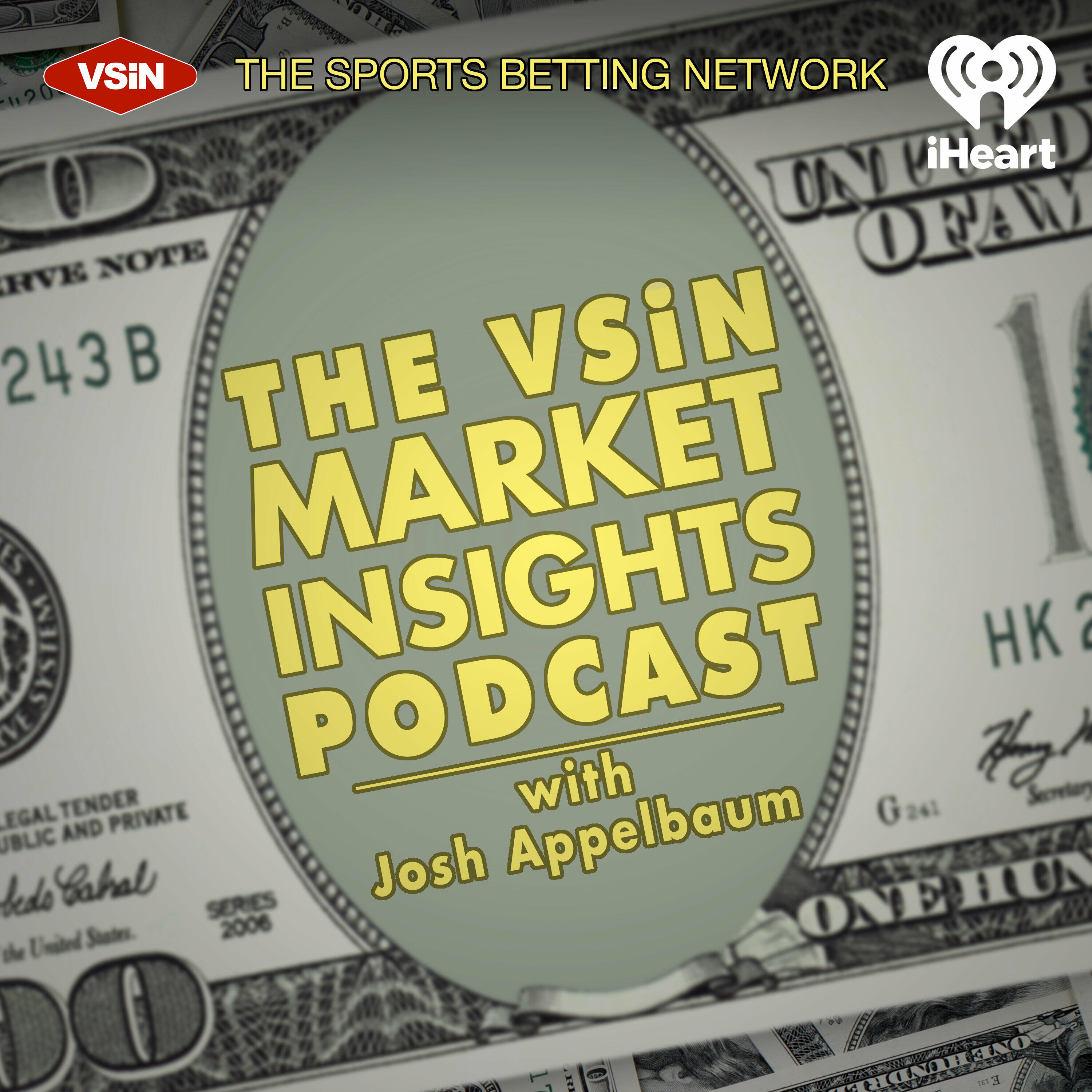 The VSiN Market Insights Podcast with Josh Appelbaum | iHeart