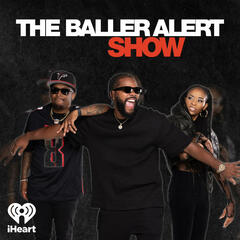 Episode 192 "DJ DRAMA" - The Baller Alert Show
