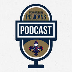 New Orleans Pelicans Podcast