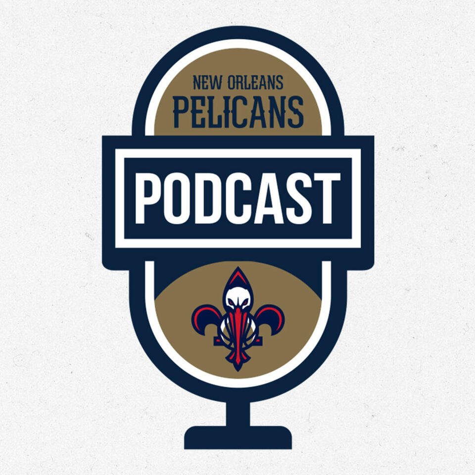 New Orleans Pelicans Podcast