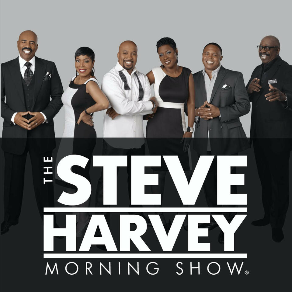 The Steve Harvey Morning Show- Listen Now