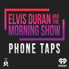Elvis Duran Phone Taps