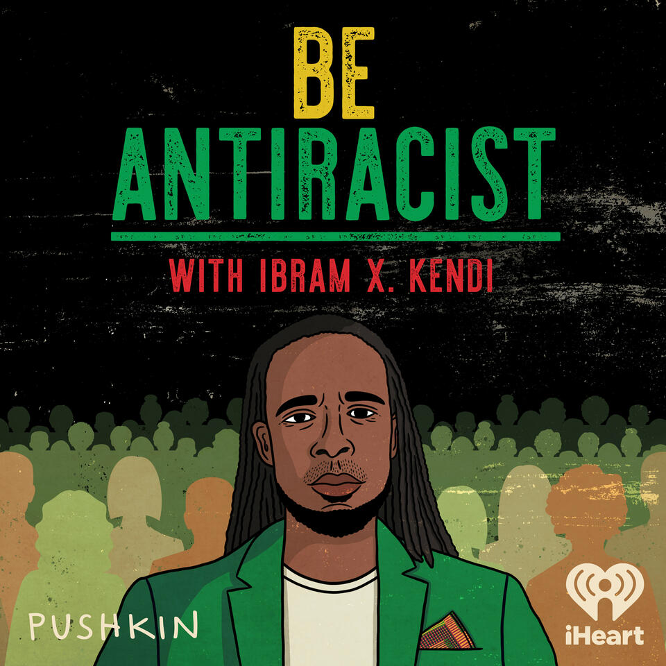 Be Antiracist with Ibram X. Kendi - 'The Juneteenth Mixtape' - Listen Now