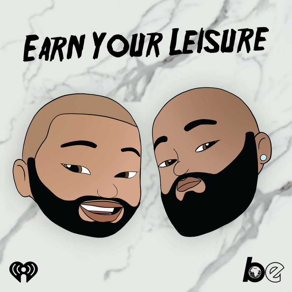 Earn Your Leisure       - Listen Now