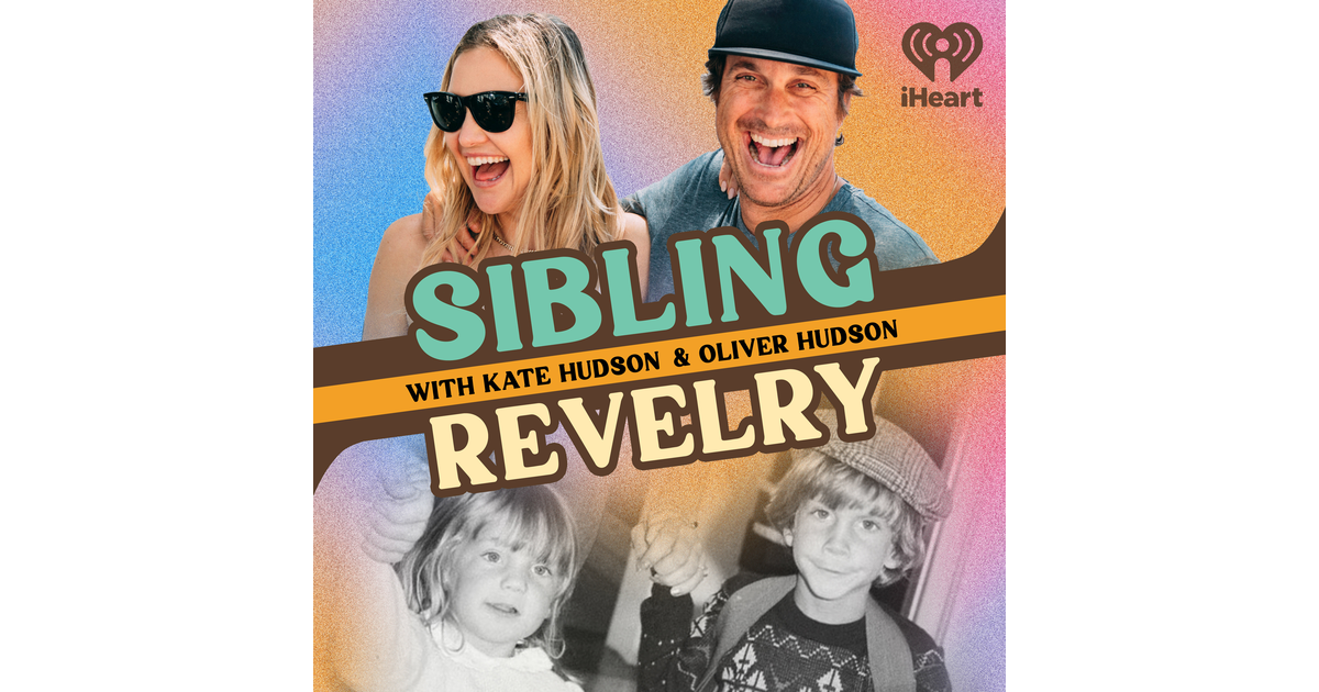 Why Kate Hudson and Oliver Hudson have 'nothing to hide' on 'Sibling  Revelry' podcast