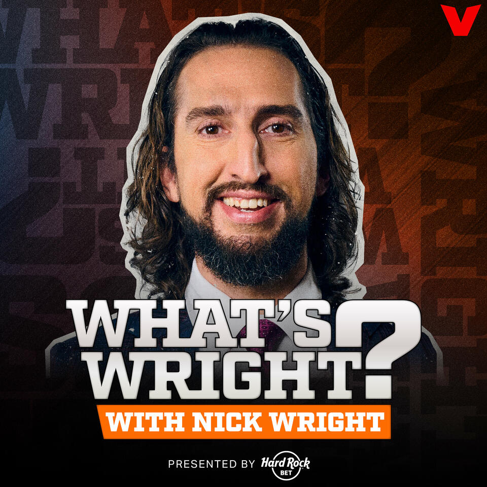 What's Wright? with Nick Wright