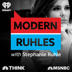 Modern Ruhles with Stephanie Ruhle: Compelling Conversations in Culturally Complicated Times