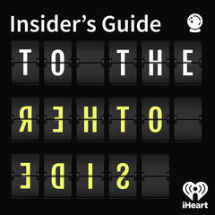 Insider's Insights: Grief - Insider's Guide to The Other Side