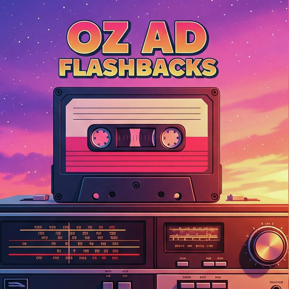 Oz Ad Flashbacks
