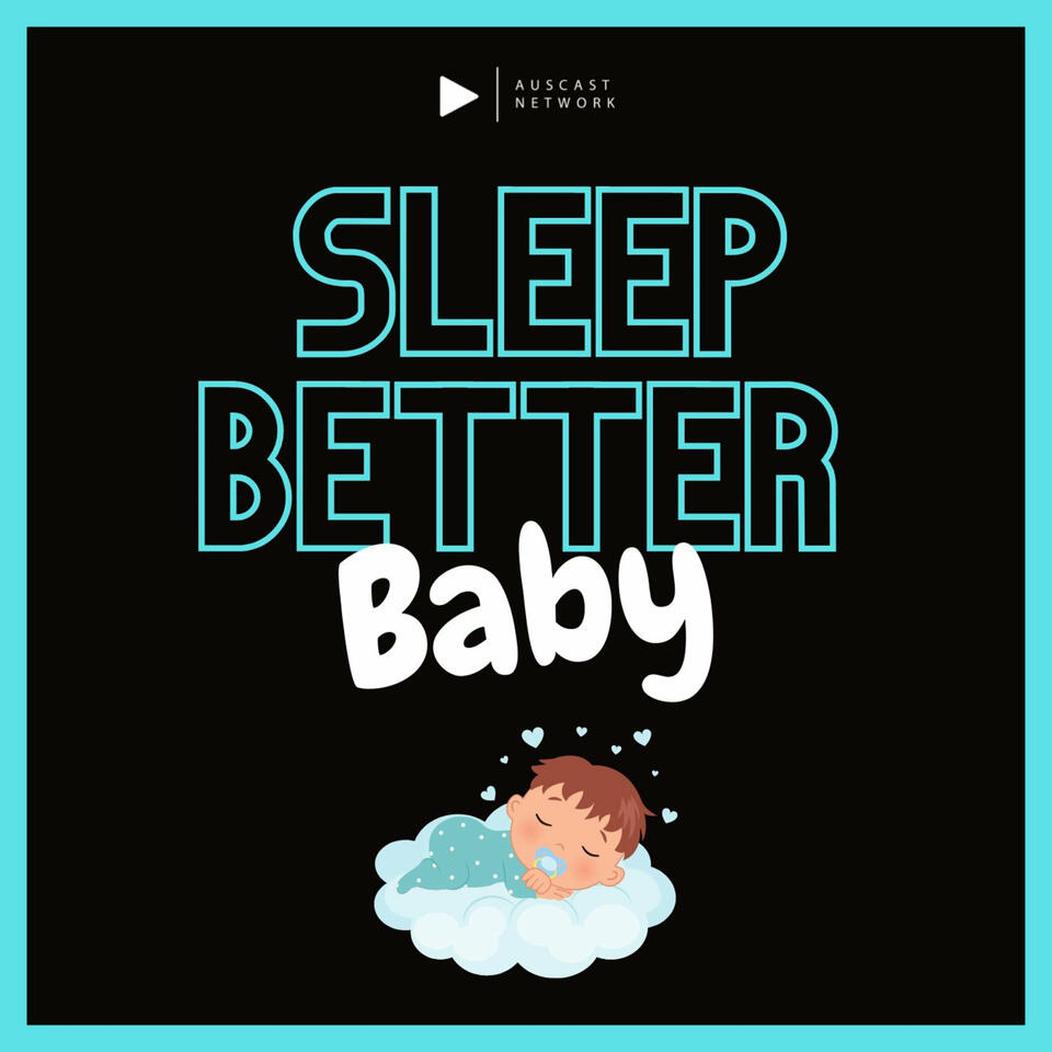 Sleep Better Baby