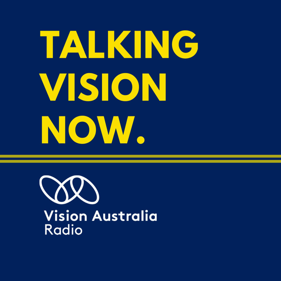 Talking Vision Now