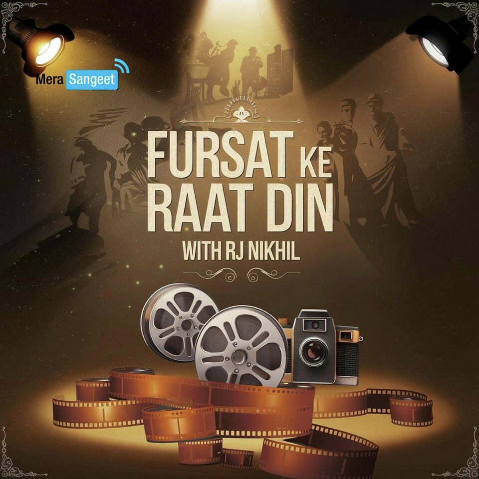 Fursat Ke Raat Din with RJ Nikhil