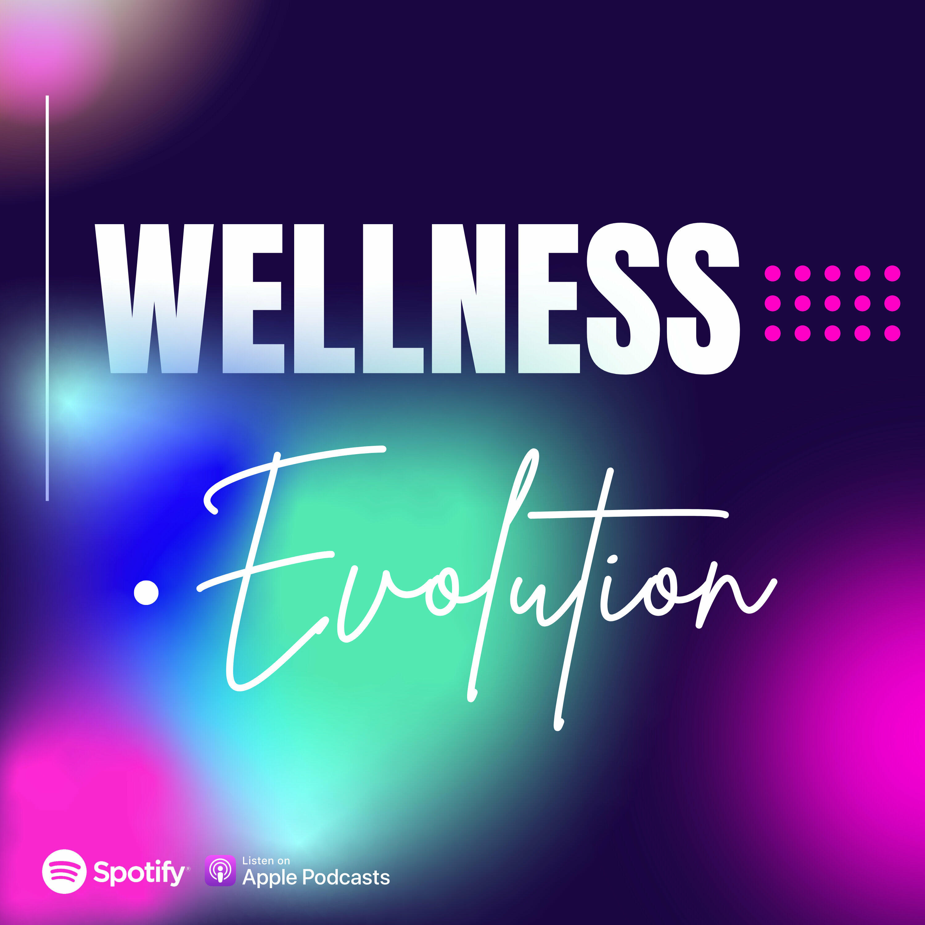 Wellness Evolution | IHeart