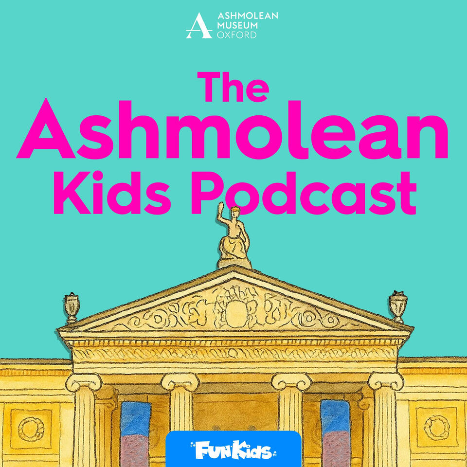 The Ashmolean Kids Podcast