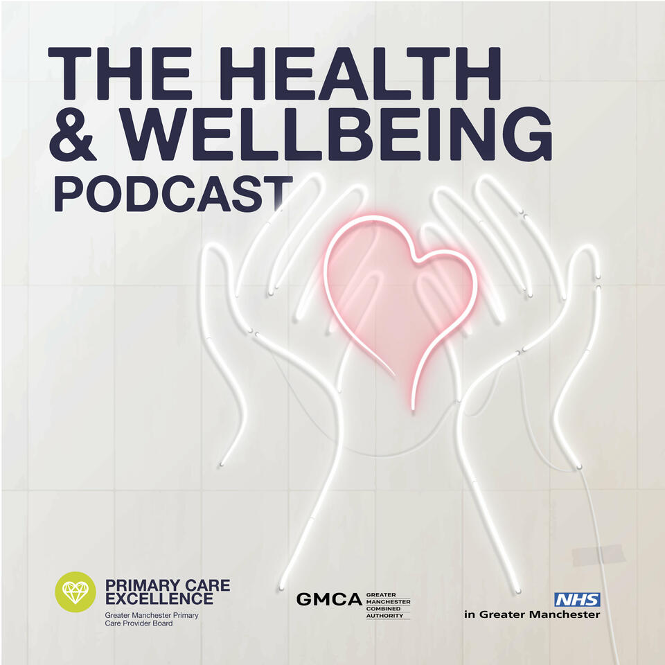 Health and Wellbeing Podcast