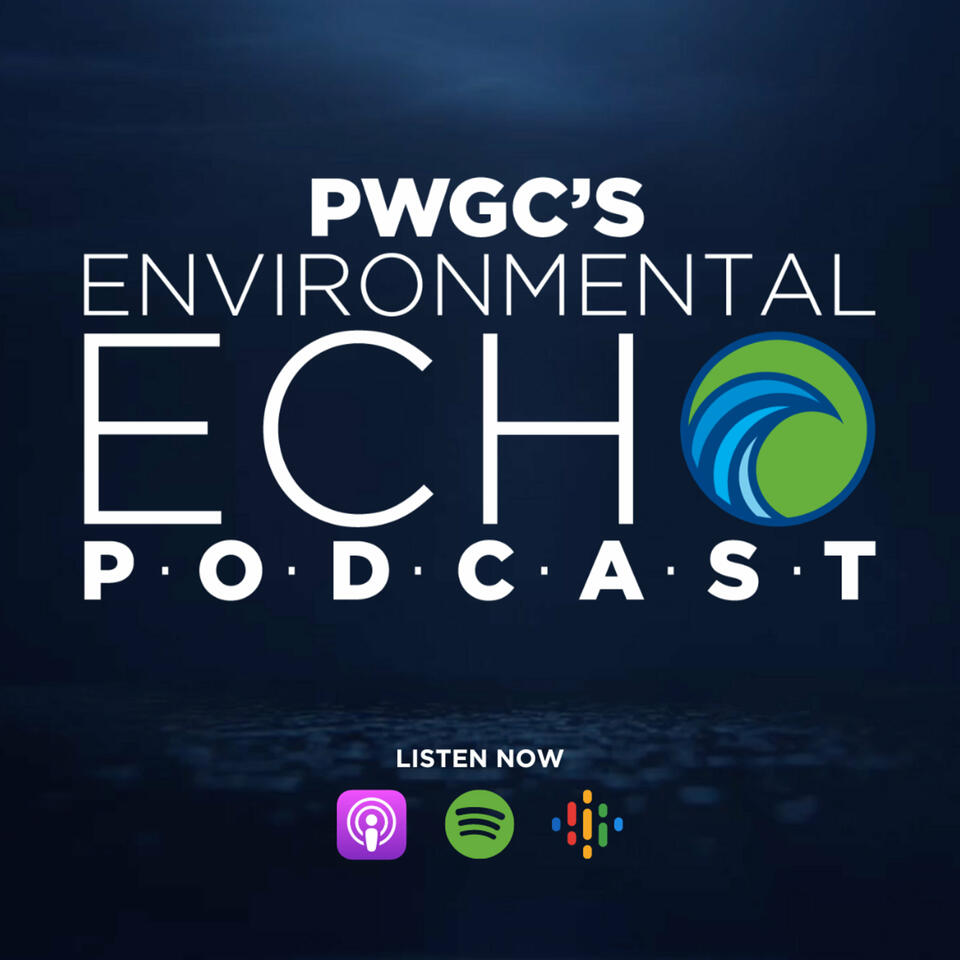 Environmental Echo with PWGC's Paul K. Boyce