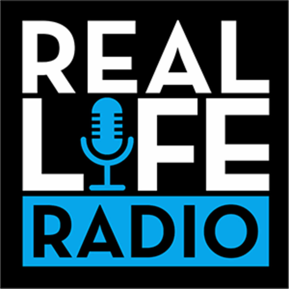 Real Life Radio Show