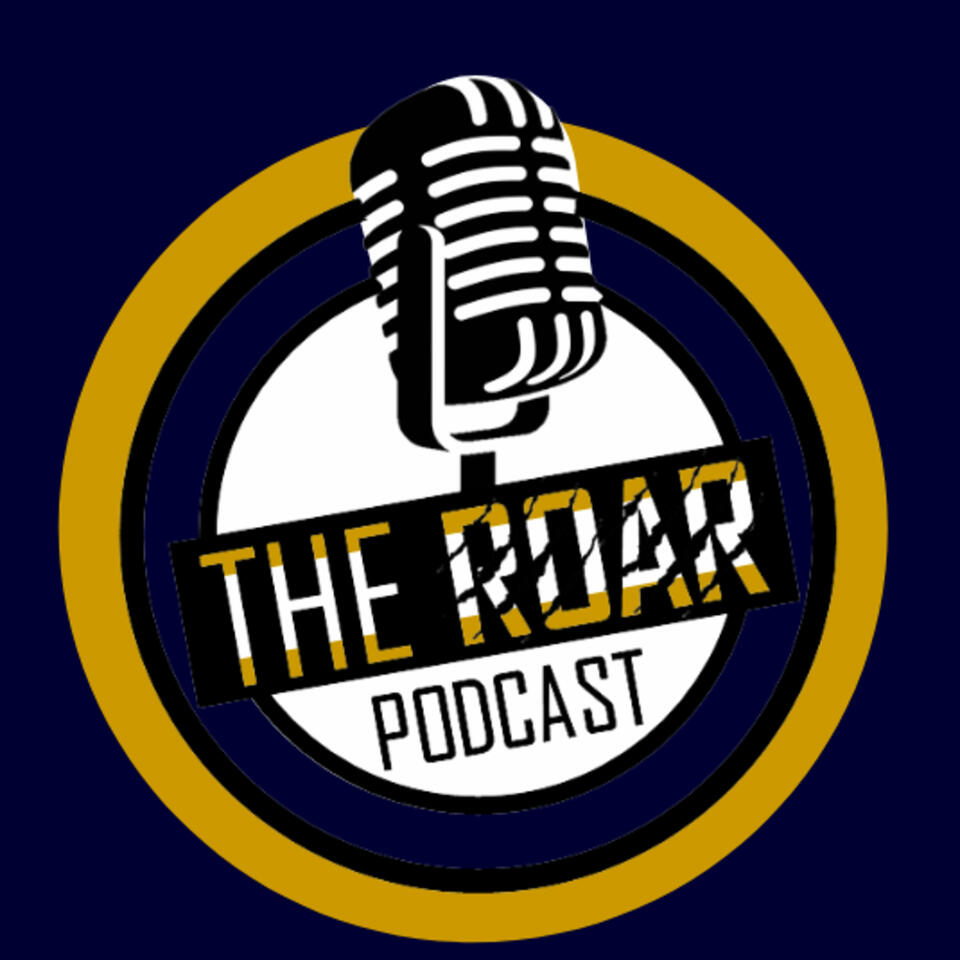 The ROAR Podcast