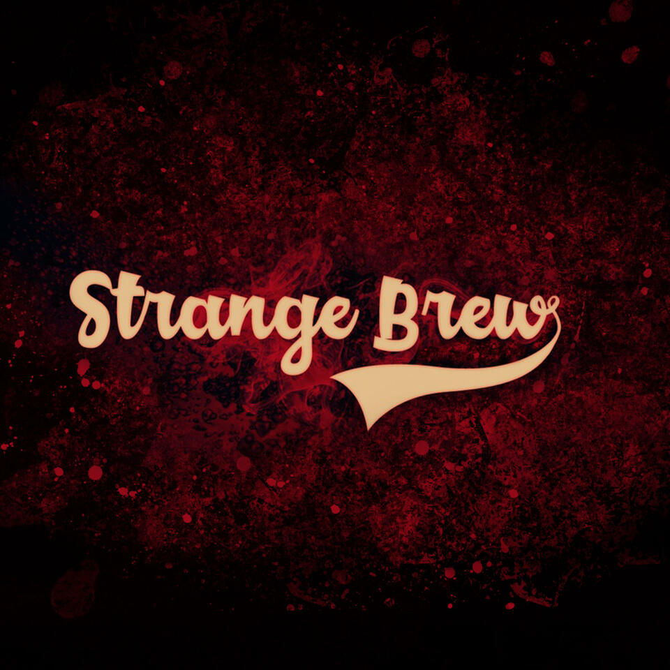 Strange Brew