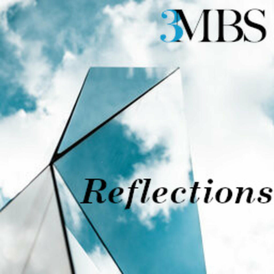 3MBS Reflections Series