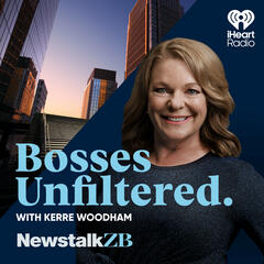 Bosses Unfiltered: Every Thursday on Kerre Woodham Mornings and iHeartRadio - Bosses Unfiltered